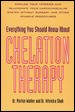 Everything you should know about chelation therapy / by Morton Walker and Hitendra H. Shah.