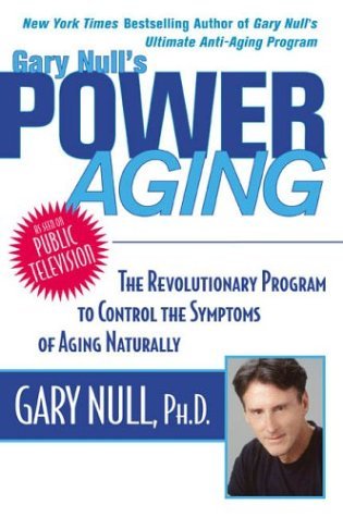 Gary Null's power aging / Gary Null.