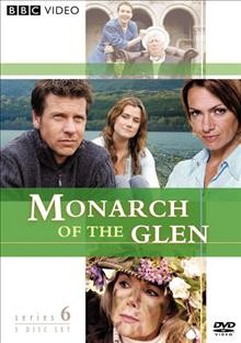Monarch of the glen. Series 6 [videorecording (DVD)] / 2 Entertain Video Limited ; an Ecosse Film production for BBC TV ; produced by Rob Bullock ; written by Niall Leonard ... [et al.] ; directed by Robert Knights, David Caffrey and Paul Harrison.