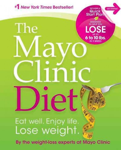 The Mayo Clinic diet.