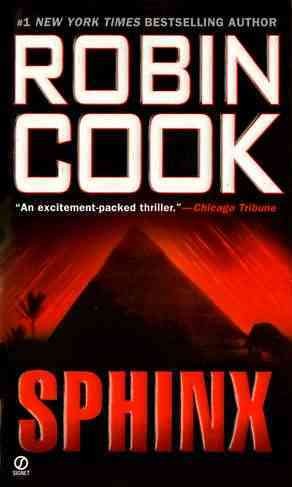 Sphinx / by Robin Cook.