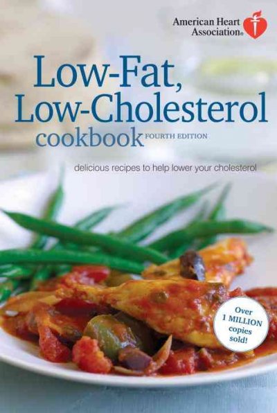 American Heart Association low-fat, low-cholesterol cookbook : delicious recipes to help lower your cholesterol.