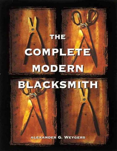 Complete modern blacksmith /, The.