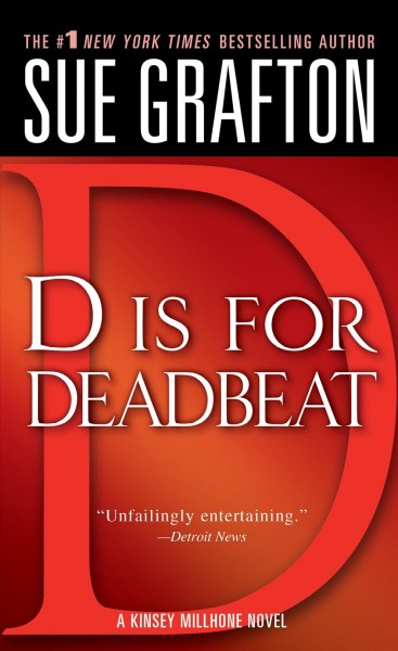 D Is For Deadbeat.