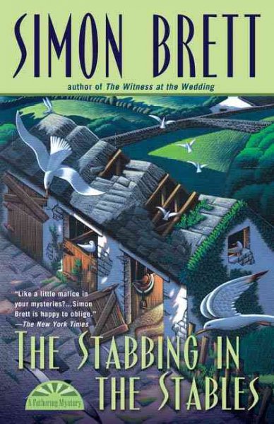 The stabbing in the stables : a Fethering mystery / Simon Brett.