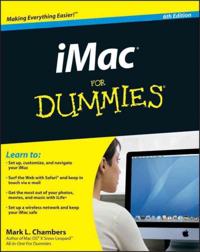 iMac for dummies [electronic resource] / by Mark L. Chambers.