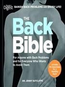 The back bible / Jenny Sutcliffe ; consultants, Daniel E. Gelb, Sarah Jarvis.