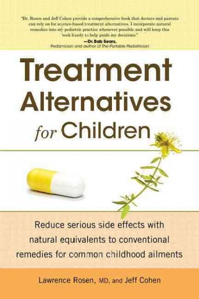 Treatment alternatives for children / Lawrence Rosen and Jeff Cohen.