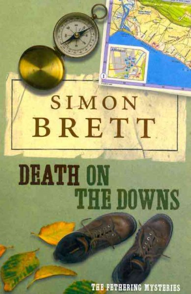 Death on the Downs : a Fethering mystery / Simon Brett.