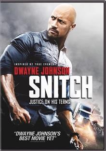 Snitch [videorecording] / producers, Nigel Sinclair ... [et. al.] ; writers, Justin Haythe and Ric Roman Waugh ; director, Ric Roman Waugh.