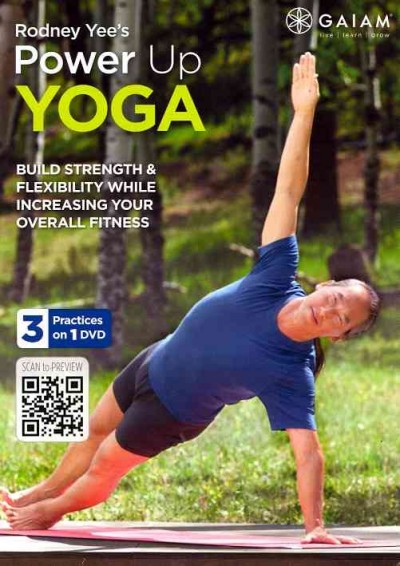Rodney Yee's power up yoga [videorecording (DVD)].