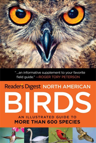 Reader's Digest book of North American birds : an illustrated guide to more than 600 species / project editor, James Cassidy.
