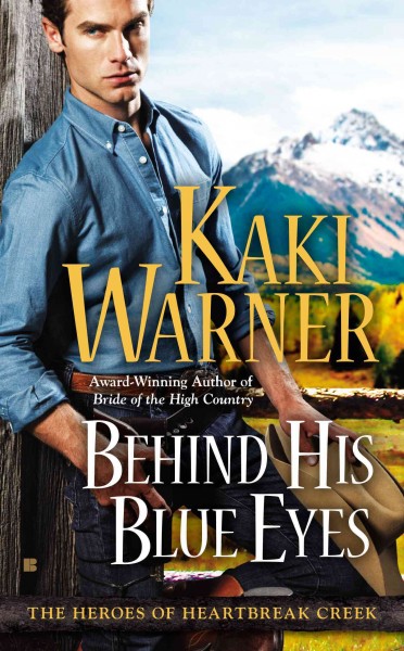 Behind his blue eyes / Kaki Warner.