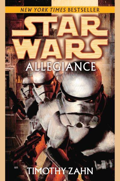 Star wars. Allegiance [electronic resource] / Timothy Zahn.
