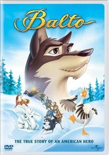 Balto [videorecording (DVD)].