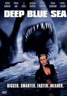 Deep blue sea [videorecording (DVD)].