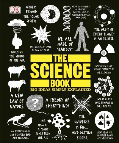 The science book / [contributors, Adam Hart-Davis ... [et al.].