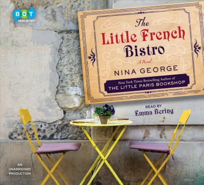 The little French bistro : a novel / Nina George.