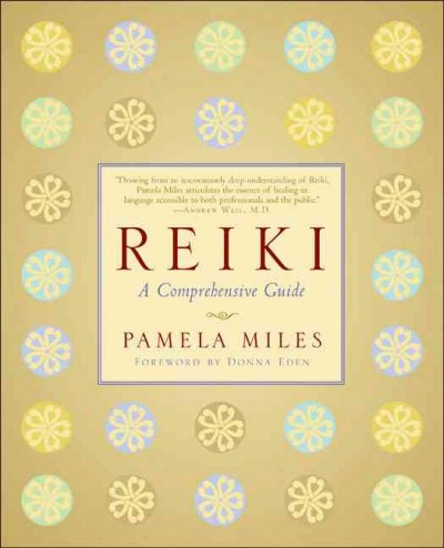 Reiki a comprehensive guide