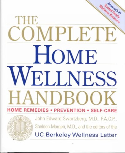 Complete home wellness handbook home remedies, prevention, self-care BOOK