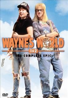 Wayne's world 2-movie collection [DVD video] : Wayne's world ; Wayne's world 2 / Paramount Pictures ; produced by Lorne Michaels.