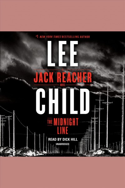 The midnight line : a Jack Reacher novel / Lee Child.