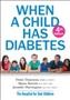 When a child has diabetes / Denis Daneman, MBBCh, FRCPC, Shaun Barrett, RN, MN, CDE, Jennifer Harrington, MD, PhD, FRACP.