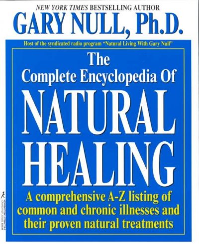 The Complete encyclopedia of natural healing :