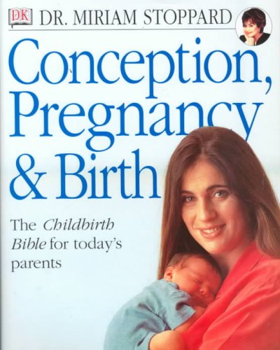 Conception, Pregnancy & Birth :