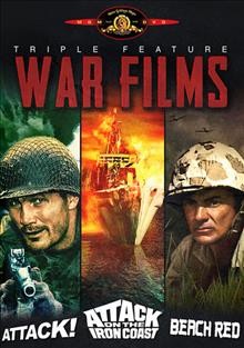 Triple feature war films : Attack! ; Attack on the Iron Coast ; Beach Red / Timeless Media. 