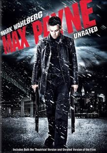 Max Payne [videorecording] / Twentieth Century Fox presents a Firm Films/Depth Entertainment production ; produced by Julie Yorn, Scott Faye, John Moore ; screenplay by Beau Thorne ; directed by John Moore.