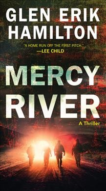 Mercy River / Glen Erik Hamilton.