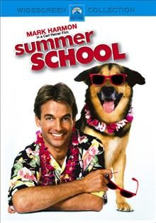 Summer school [videorecording] / Paramount Pictures presents a George Shapiro-Howard West production, a Carl Reiner film ; produced by George Shapiro and Howard West ; screenplay by Jeff Franklin ; directed by Carl Reiner ; story by Stuart Birnbaum & David Dashev and Jeff Franklin.