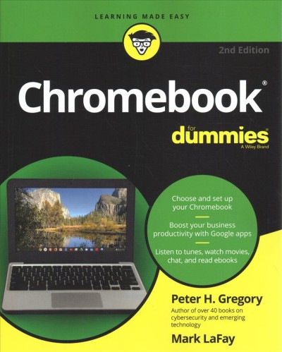 Chromebook / by Peter H. Gregory and Mark LaFay.