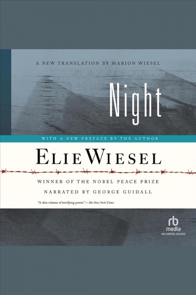 Night [electronic resource] : Night trilogy, book 1. Elie Wiesel.