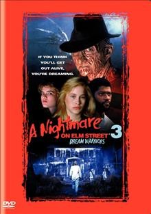 A Nightmare on Elm Street 3: Dream warriors [videorecording] / New Line Cinema.