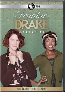 Frankie Drake mysteries. the complete first season [dvd] / written by Michelle Ricci, Cal Coons, Carol Hay, Andrew Burrows-Trotman, John Callaghan [and others] ; directed by Ruba Nadda, Norma Bailey, Sudz Sutherland, Leslie Hope, Eleanore Lindo [and others].