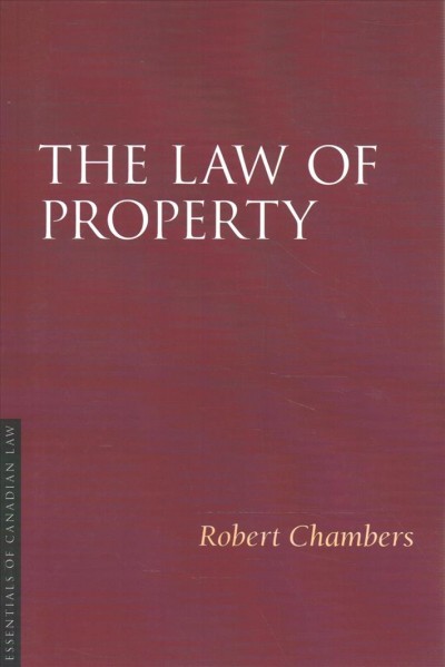 The law of property / Robert Chambers.