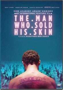 The man who sold his skin [videorecording] / produced by Martin Hampel, Thanassis Karathanos, Annabella Nezri, Andreas Rocksén ; written and directed by Kaouther Ben Hania.