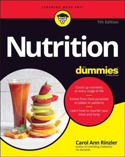 Nutrition for dummies / by Carol Ann Rinzler.