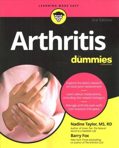 Arthritis / by Barry Fox, PhD., Nadine Taylor, MS, RD.