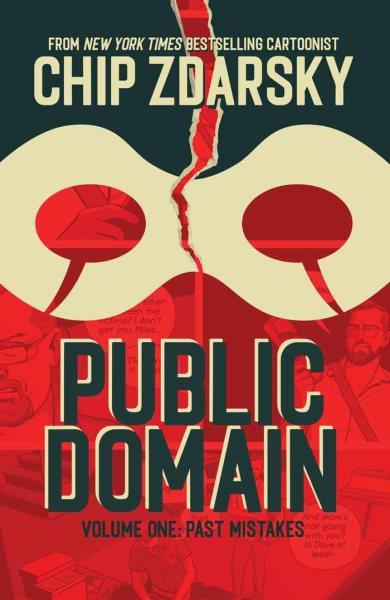 Public domain. Volume 1, issue 1-5, Past mistakes [electronic resource].