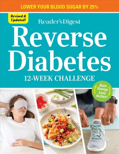Reverse diabetes : 12 week challenge.