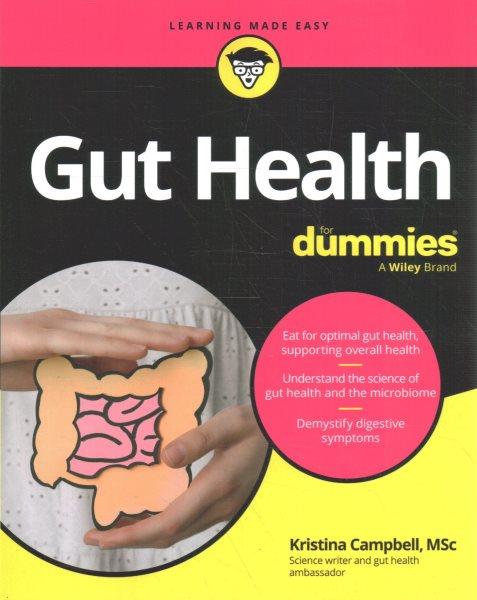 Gut health / by Kristina Campbell, MSc.