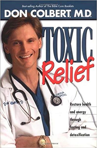 Toxic relief / Don Colbert.