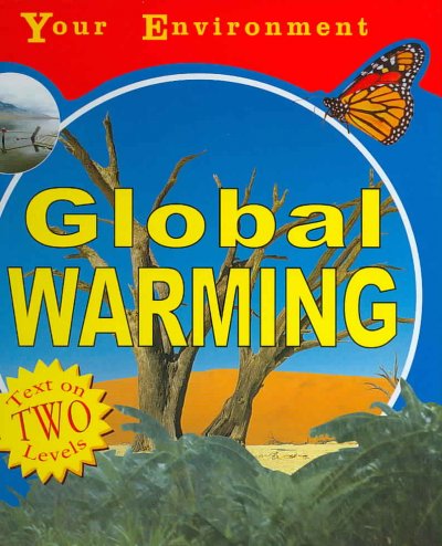 Global warming / Susannah Bradley.