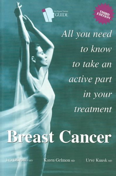 The intelligent patient guide to breast cancer.