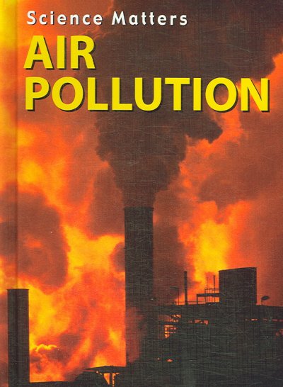 Air pollution / Heather C. Hudak.