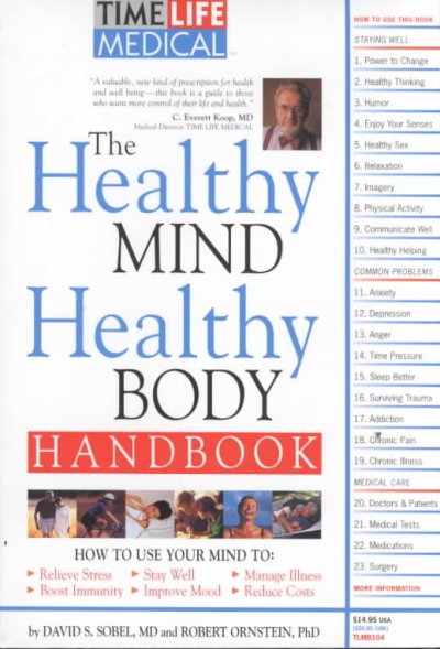 The healthy mind healthy body handbook.