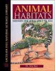 Animal habitats : discovering how animals live in the wild  Cover Image